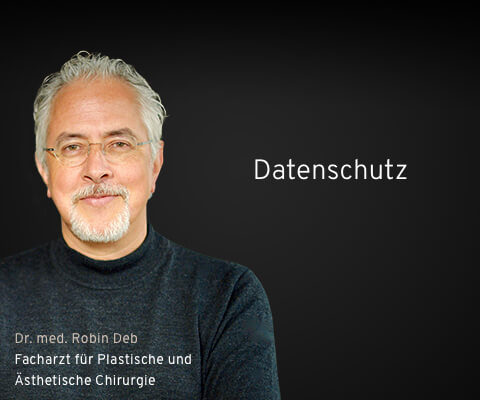 Datenschutz, Dr. Deb, Plastische Chirurgie & Schönheitschirurgie in Frankfurt 